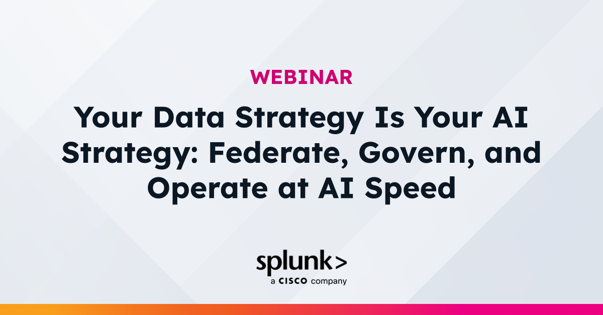 Your Data Strategy Is Your AI Strategy: Federate, Govern, and Operate ...