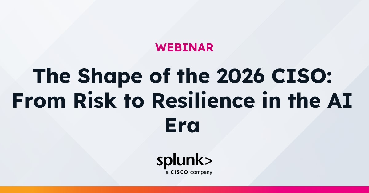 The Shape of the 2026 CISO: From Risk to Resilience in the AI Era ...